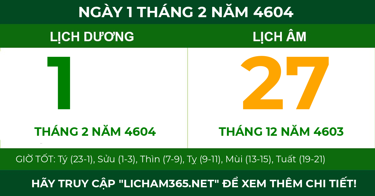 lịch âm ngày 1 tháng 2 năm 4604