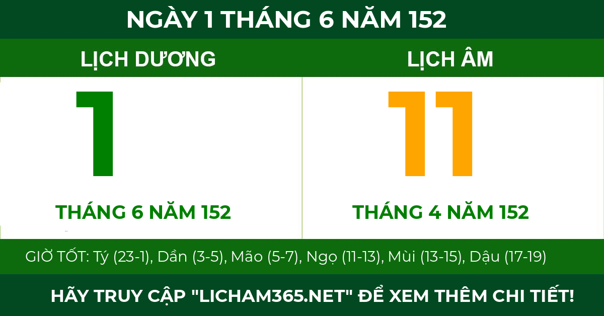lịch âm ngày 1 tháng 6 năm 152