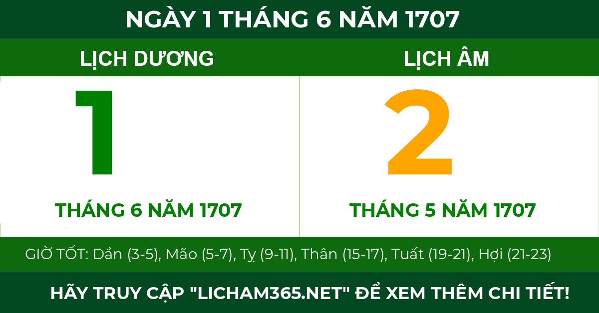 lịch âm ngày 1 tháng 6 năm 1707