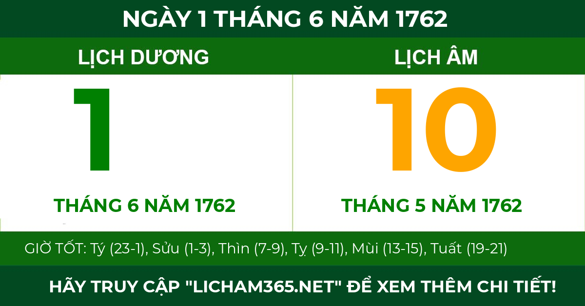 lịch âm ngày 1 tháng 6 năm 1762