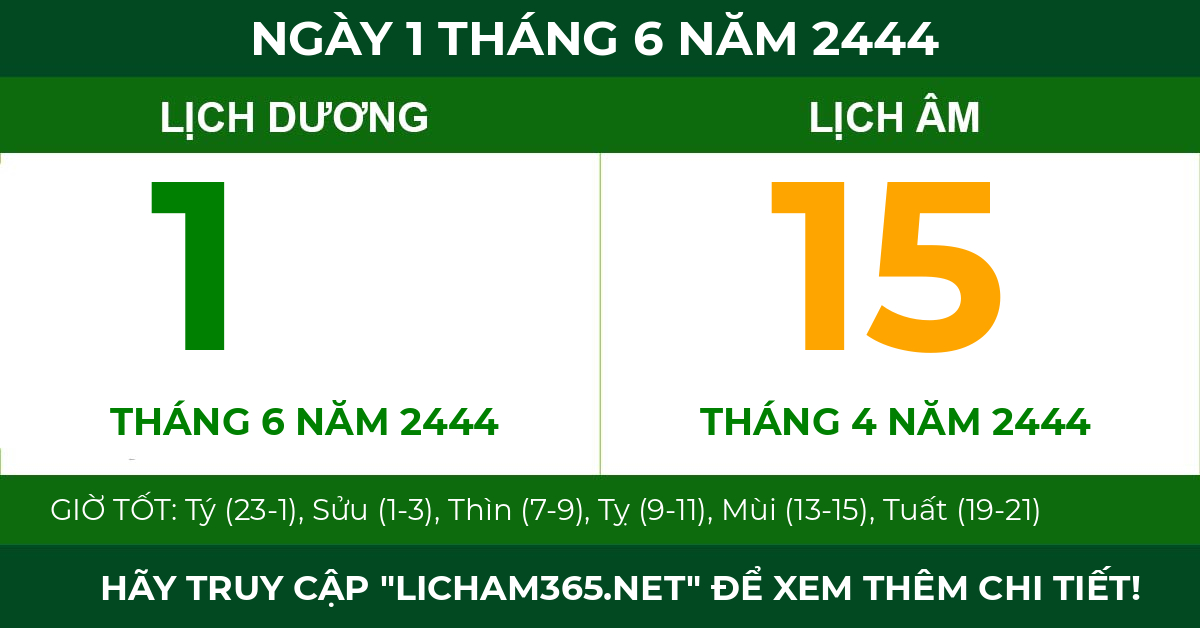 lịch âm ngày 1 tháng 6 năm 2444