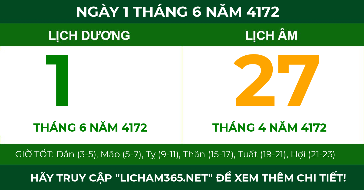 lịch âm ngày 1 tháng 6 năm 4172