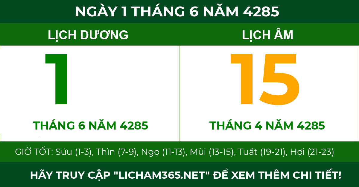 lịch âm ngày 1 tháng 6 năm 4285