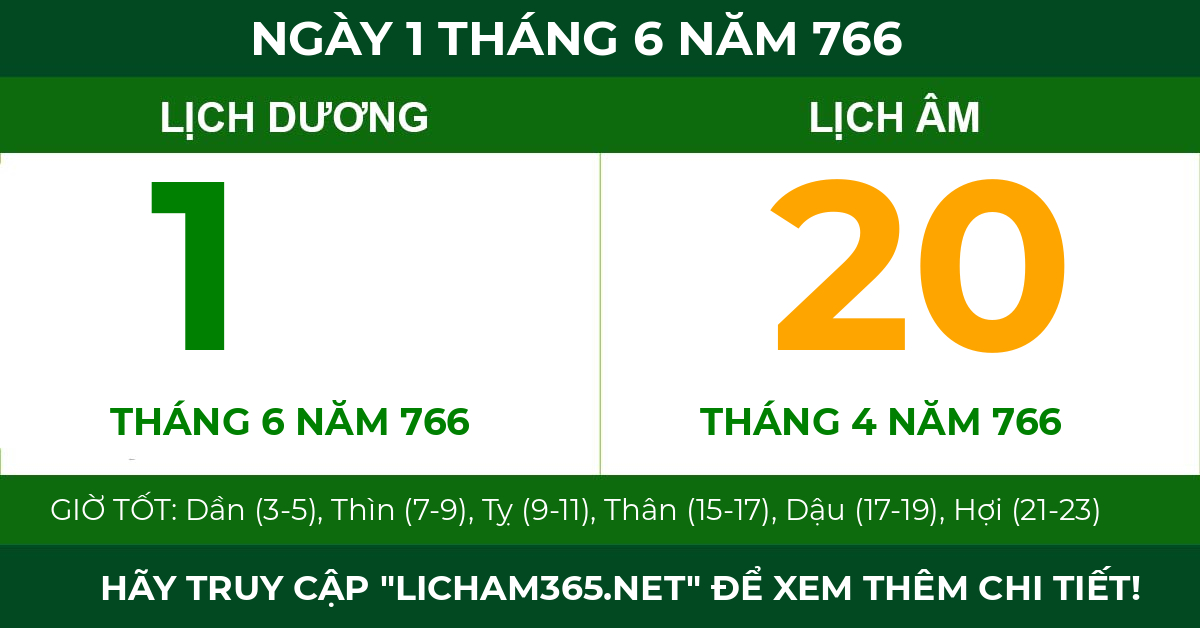 lịch âm ngày 1 tháng 6 năm 766