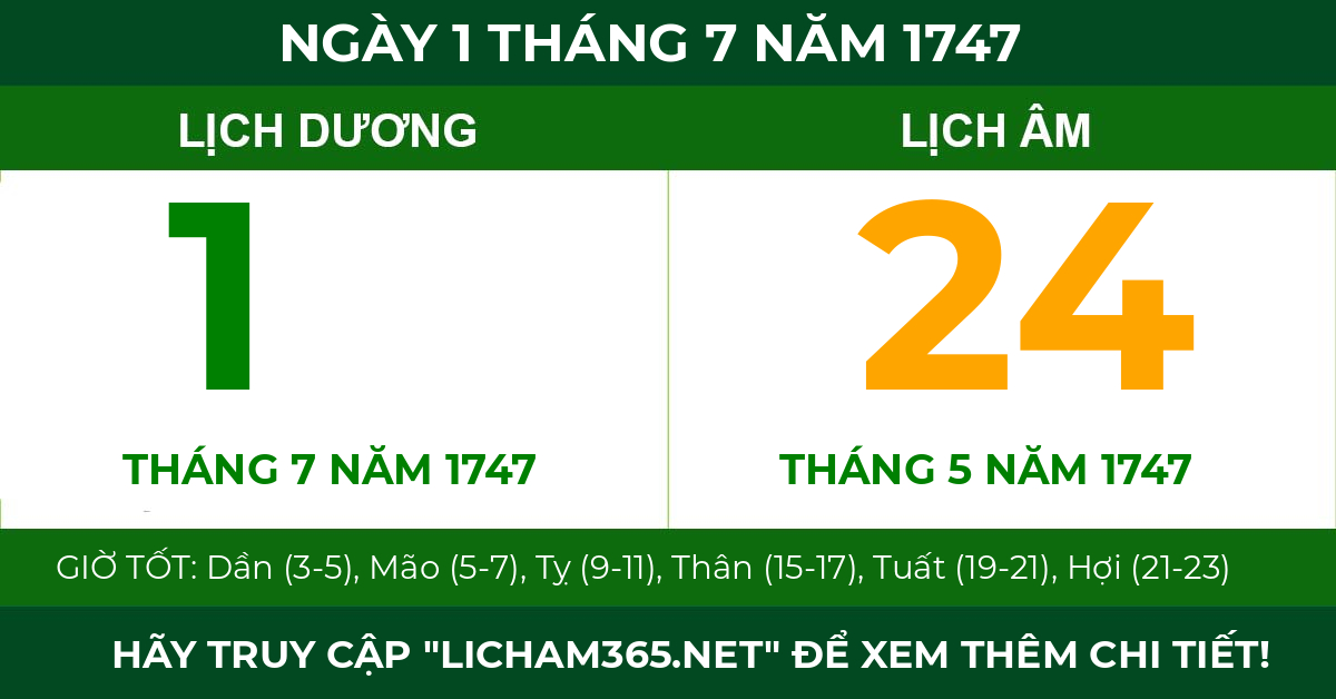 lịch âm ngày 1 tháng 7 năm 1747