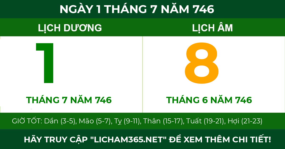 lịch âm ngày 1 tháng 7 năm 746