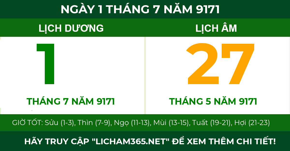 lịch âm ngày 1 tháng 7 năm 9171