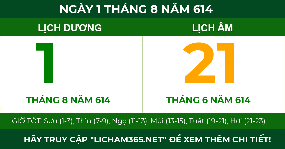 lịch âm ngày 1 tháng 8 năm 614