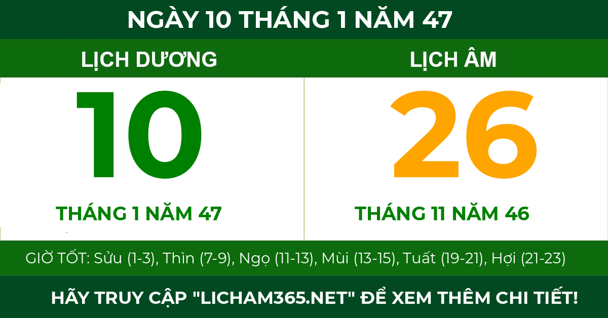 lịch âm ngày 10 tháng 1 năm 47