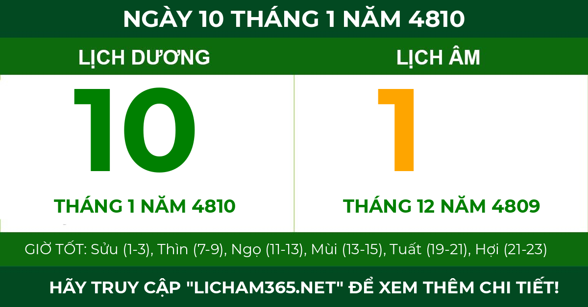 lịch âm ngày 10 tháng 1 năm 4810