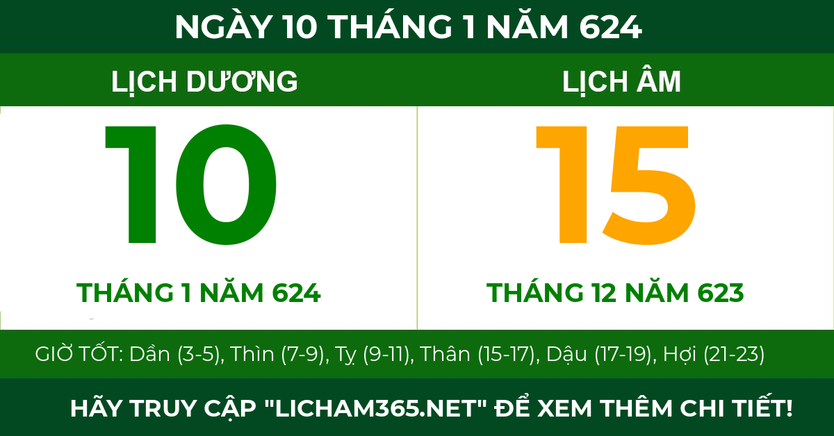 lịch âm ngày 10 tháng 1 năm 624