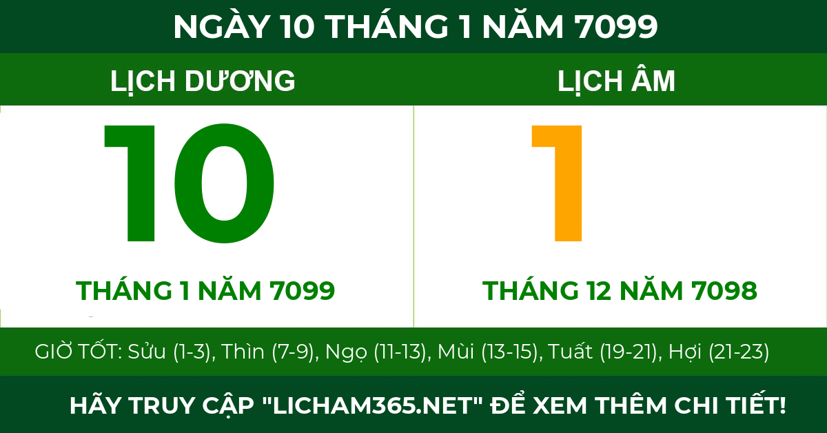 lịch âm ngày 10 tháng 1 năm 7099
