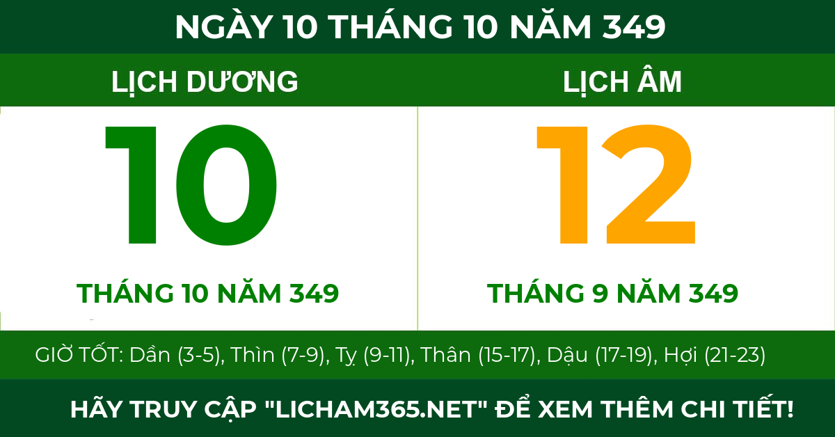 lịch âm ngày 10 tháng 10 năm 349