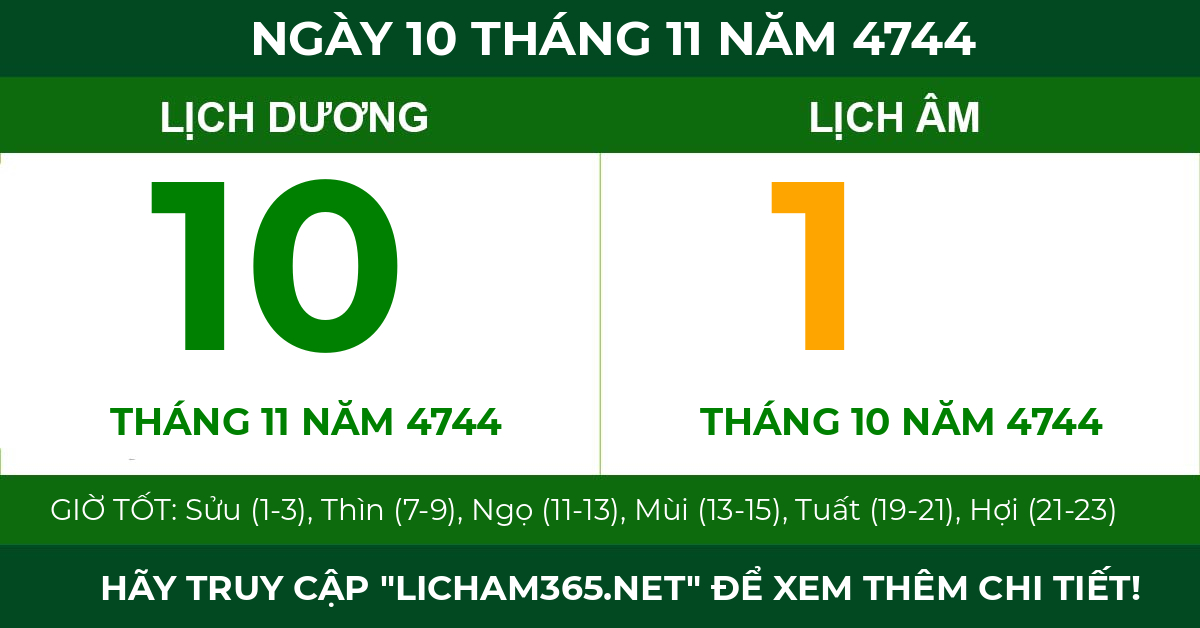 lịch âm ngày 10 tháng 11 năm 4744
