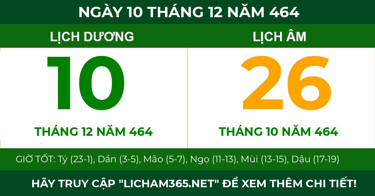 lịch âm ngày 10 tháng 12 năm 464