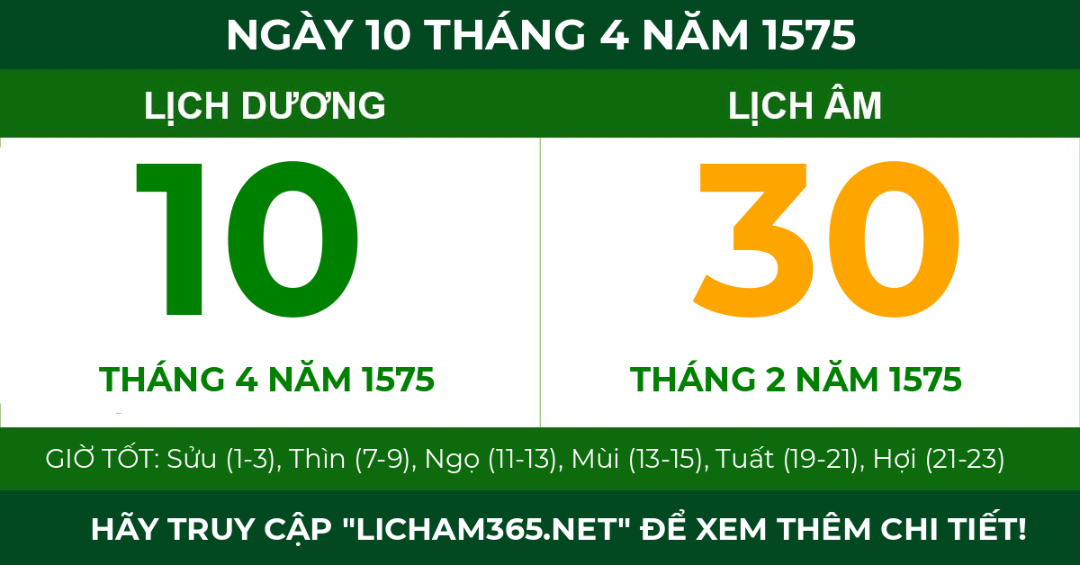 lịch âm ngày 10 tháng 4 năm 1575