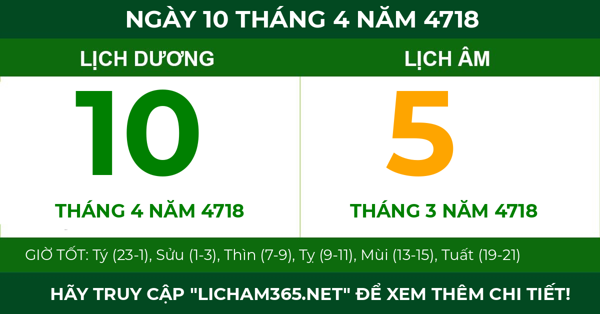 lịch âm ngày 10 tháng 4 năm 4718