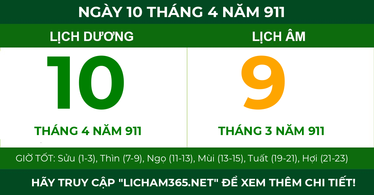 lịch âm ngày 10 tháng 4 năm 911