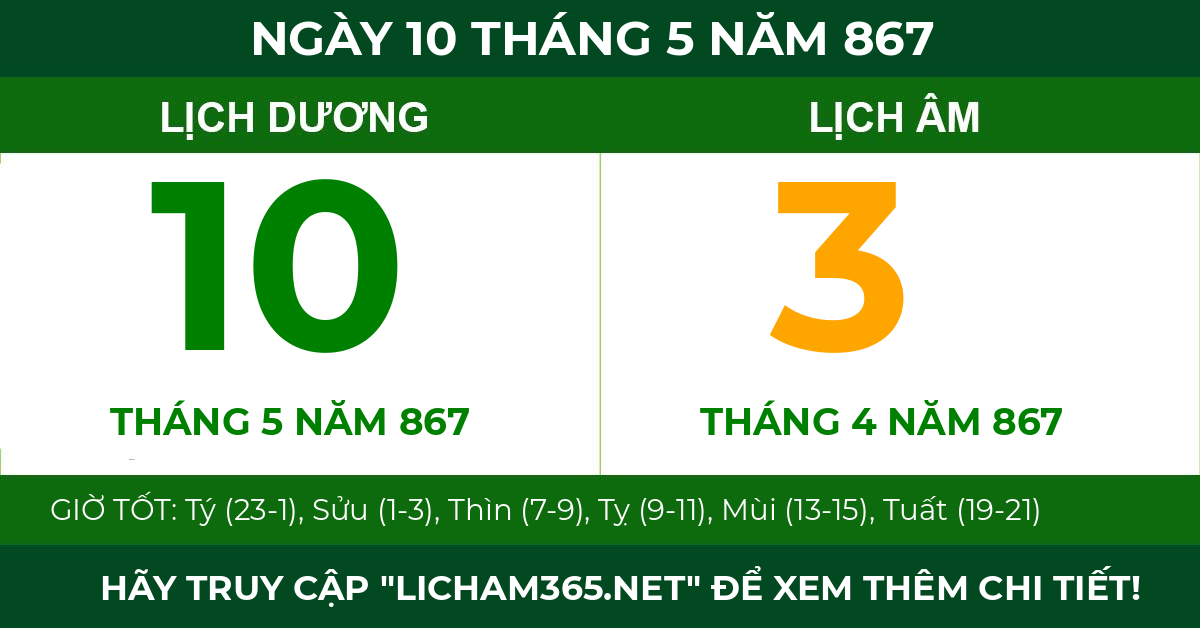 lịch âm ngày 10 tháng 5 năm 867