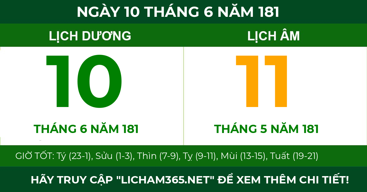 lịch âm ngày 10 tháng 6 năm 181