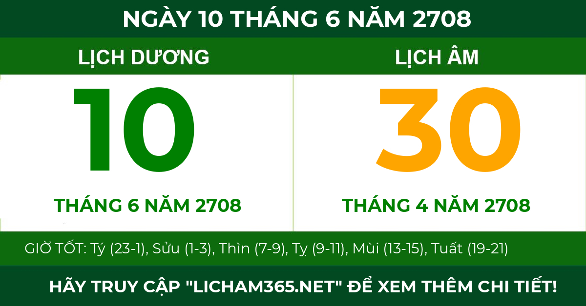 lịch âm ngày 10 tháng 6 năm 2708