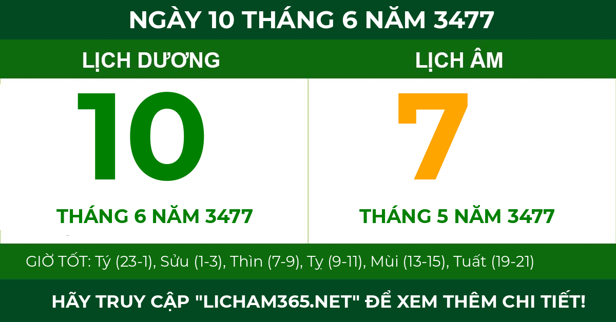 lịch âm ngày 10 tháng 6 năm 3477