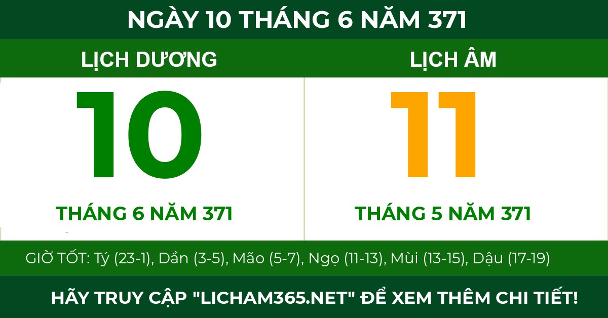 lịch âm ngày 10 tháng 6 năm 371
