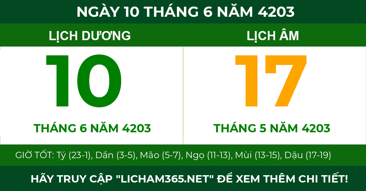 lịch âm ngày 10 tháng 6 năm 4203