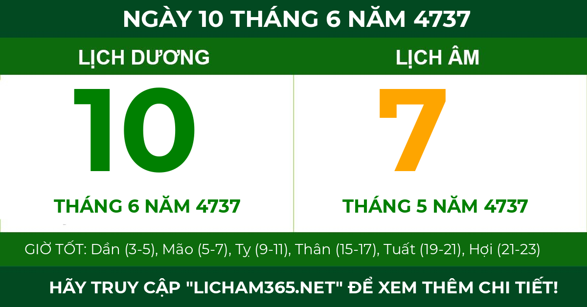 lịch âm ngày 10 tháng 6 năm 4737