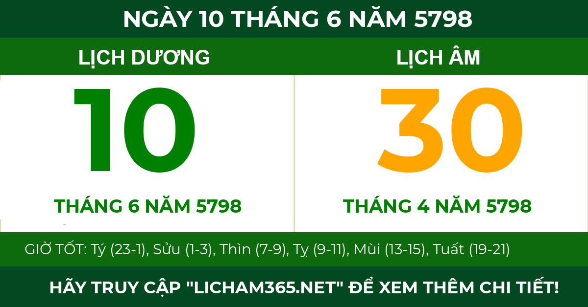lịch âm ngày 10 tháng 6 năm 5798
