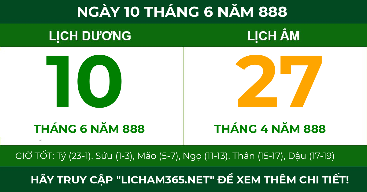 lịch âm ngày 10 tháng 6 năm 888
