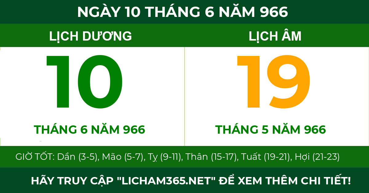 lịch âm ngày 10 tháng 6 năm 966