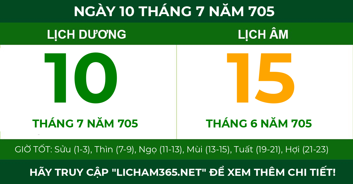lịch âm ngày 10 tháng 7 năm 705