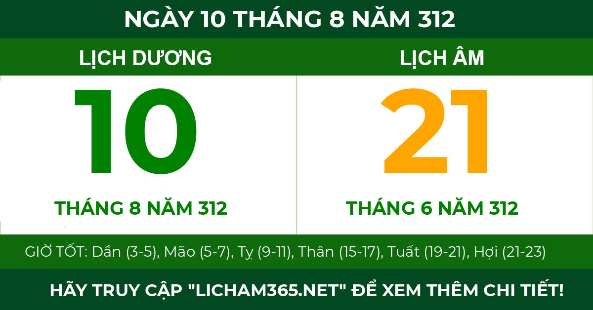lịch âm ngày 10 tháng 8 năm 312