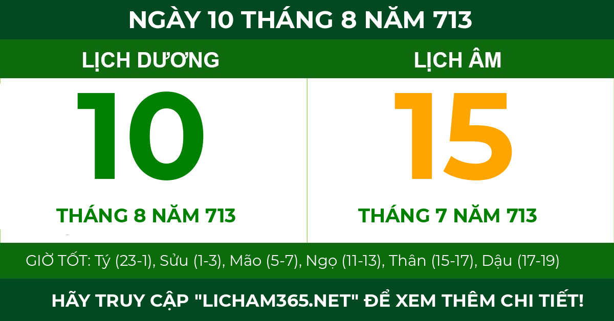 lịch âm ngày 10 tháng 8 năm 713