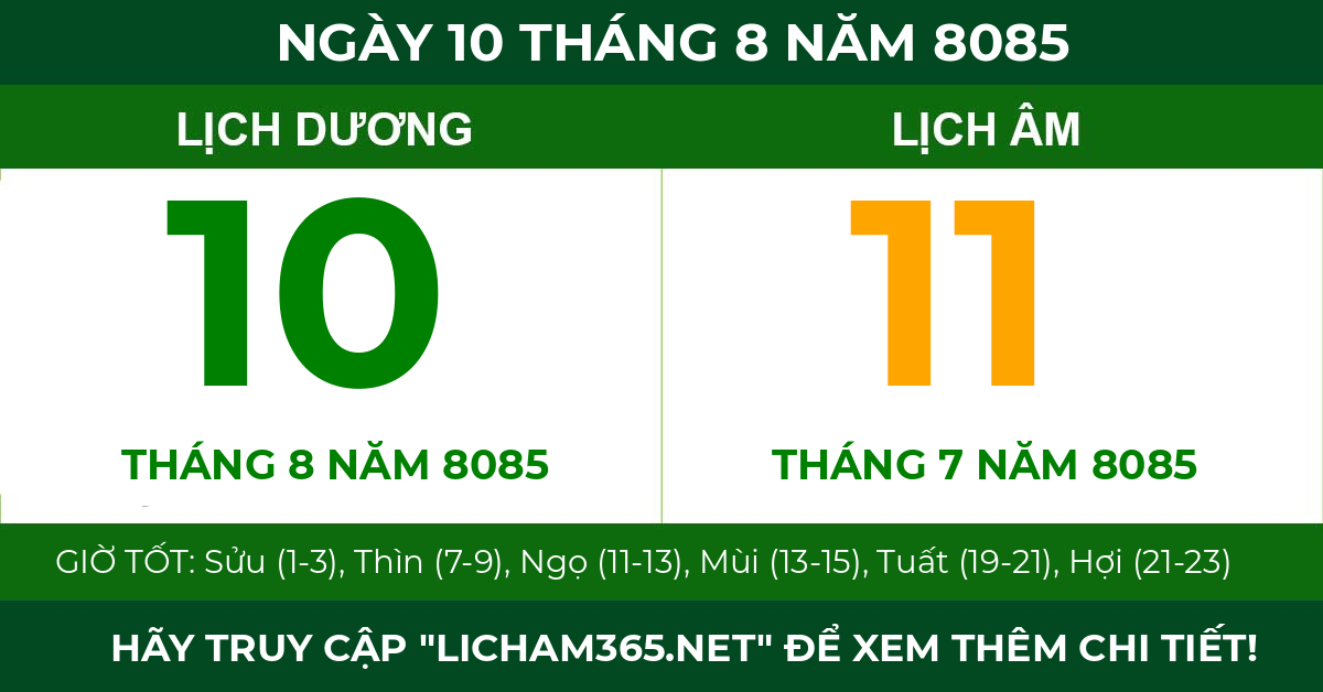 lịch âm ngày 10 tháng 8 năm 8085