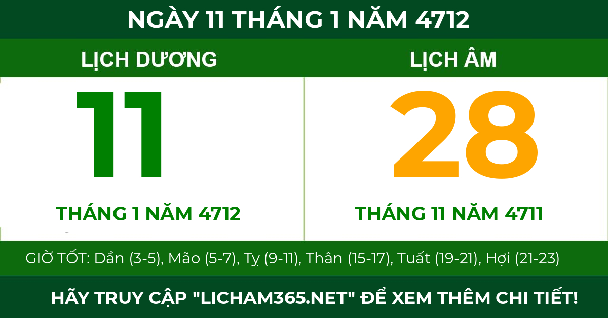 lịch âm ngày 11 tháng 1 năm 4712