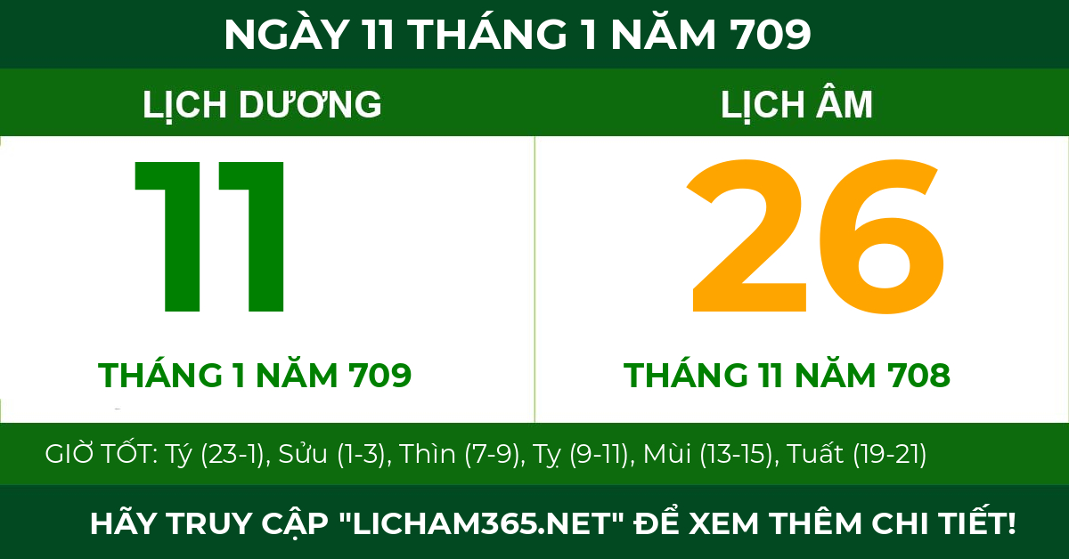 lịch âm ngày 11 tháng 1 năm 709