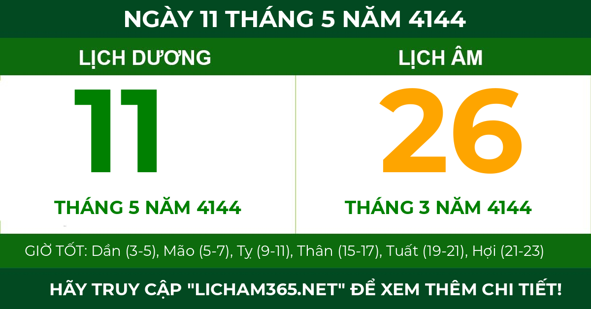 lịch âm ngày 11 tháng 5 năm 4144