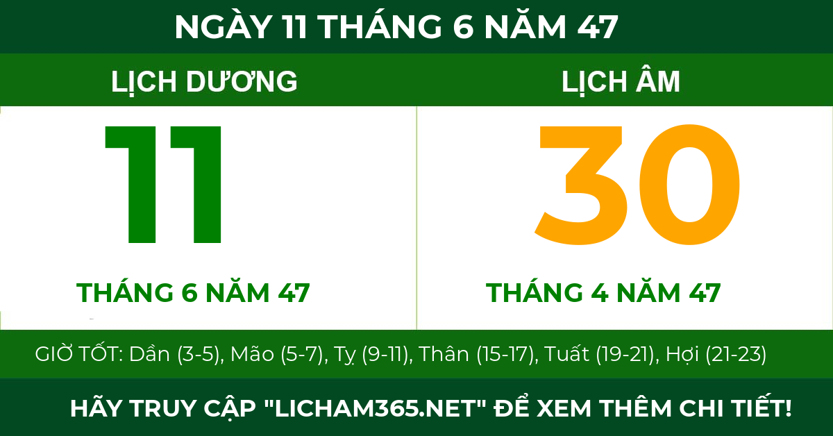 lịch âm ngày 11 tháng 6 năm 47