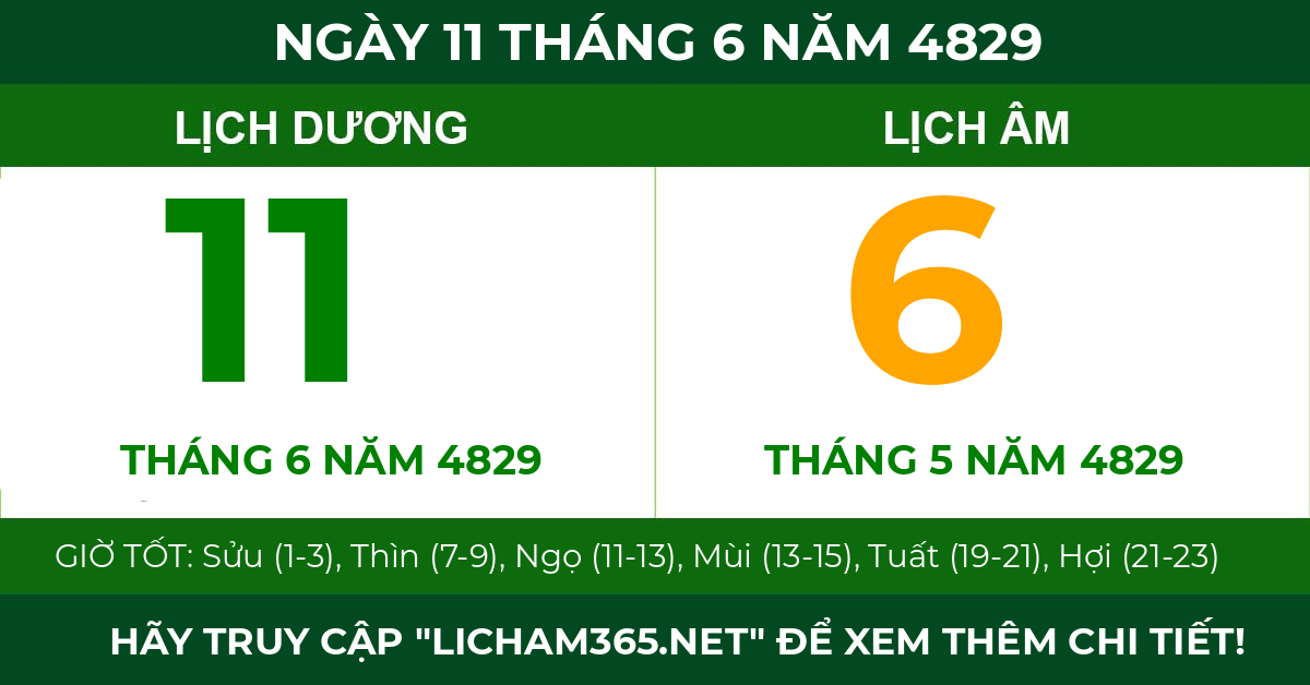 lịch âm ngày 11 tháng 6 năm 4829