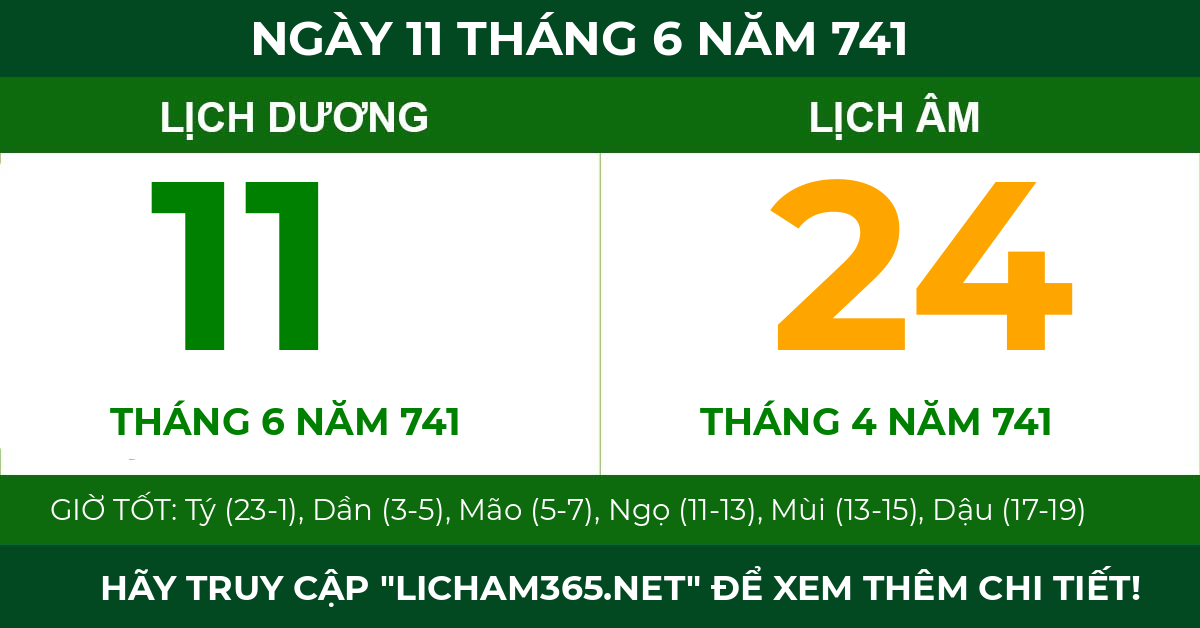 lịch âm ngày 11 tháng 6 năm 741