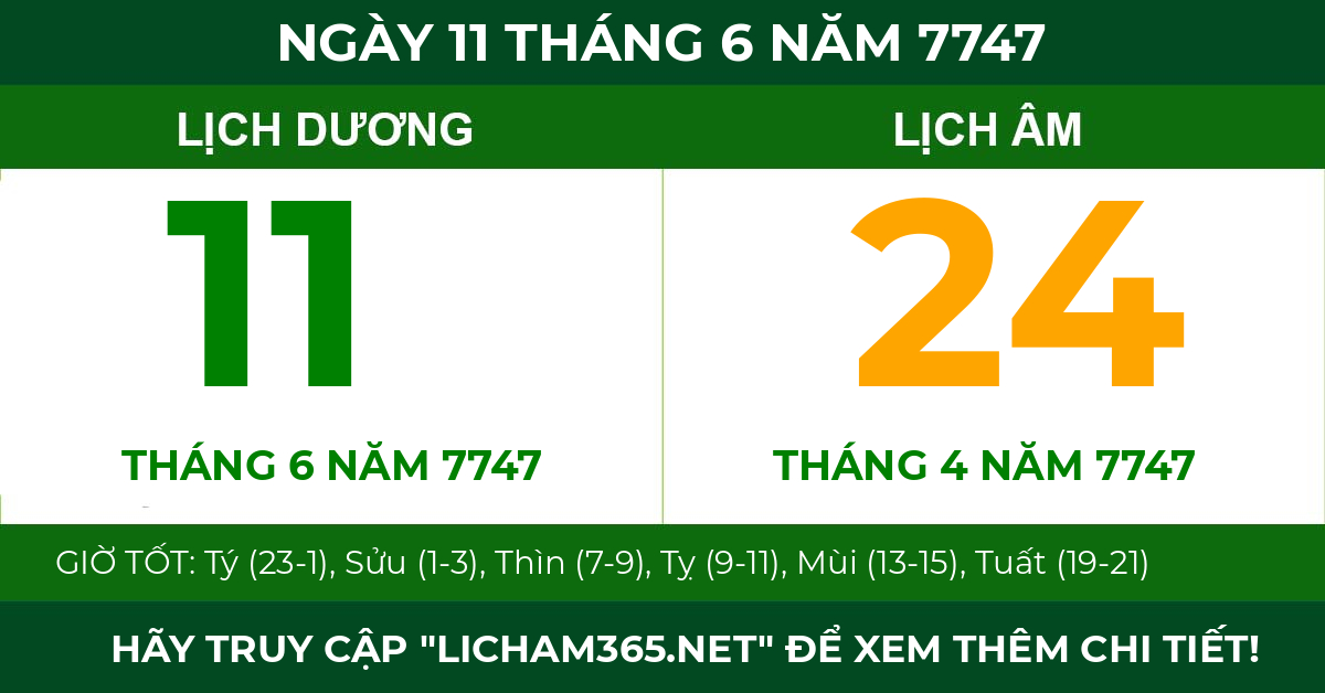 lịch âm ngày 11 tháng 6 năm 7747