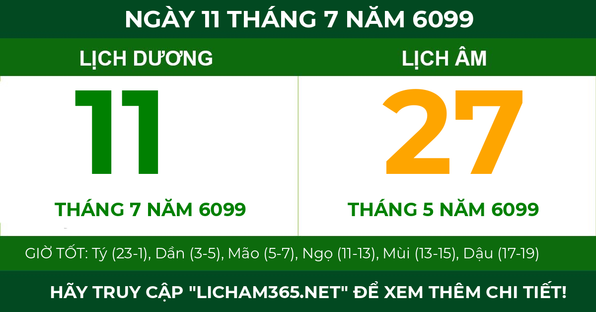 lịch âm ngày 11 tháng 7 năm 6099