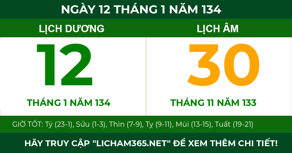 lịch âm ngày 12 tháng 1 năm 134