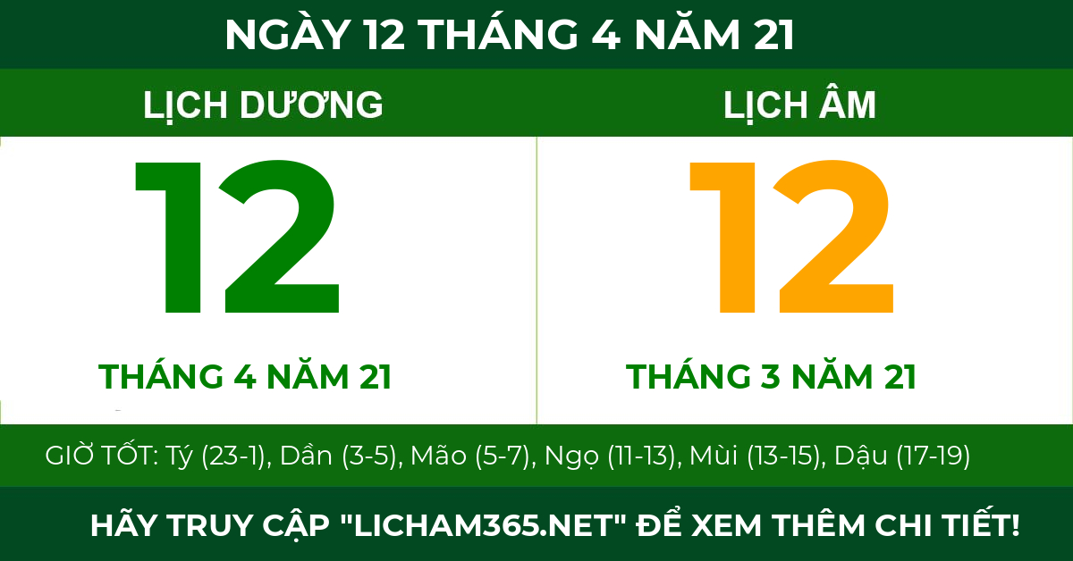 lịch âm ngày 12 tháng 4 năm 21