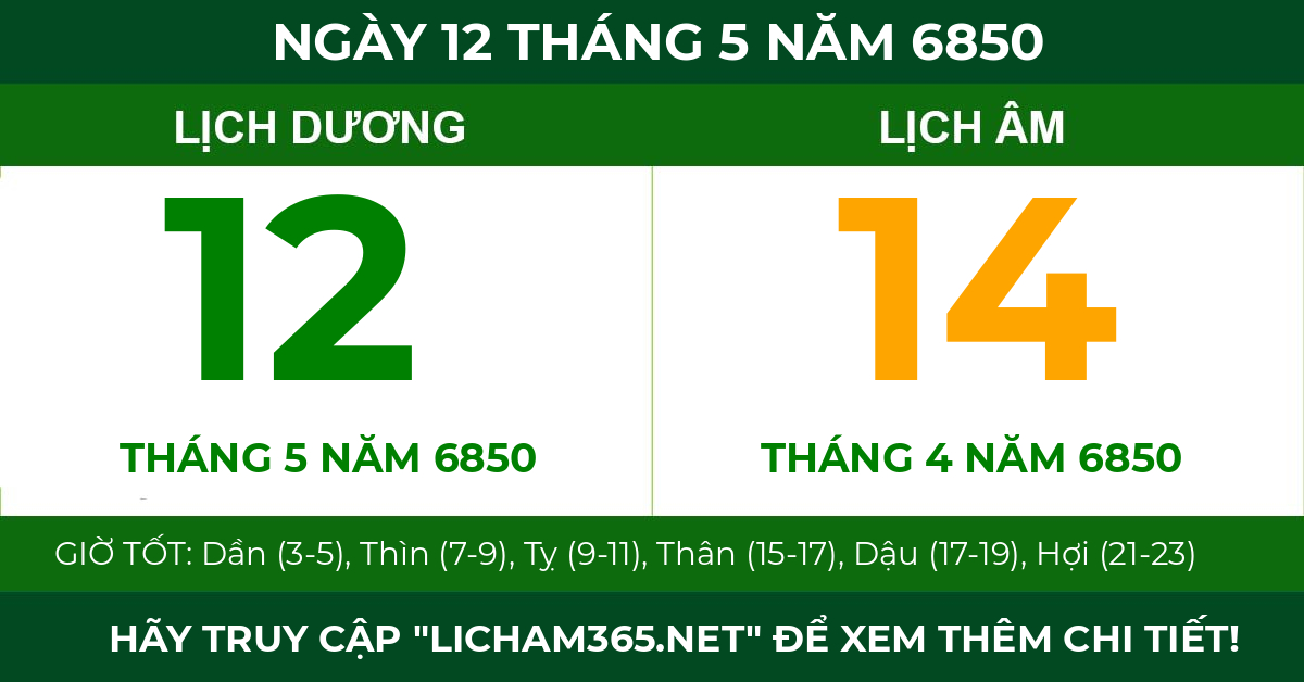 lịch âm ngày 12 tháng 5 năm 6850