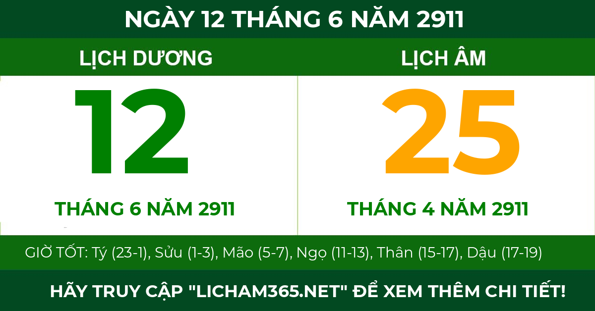 lịch âm ngày 12 tháng 6 năm 2911