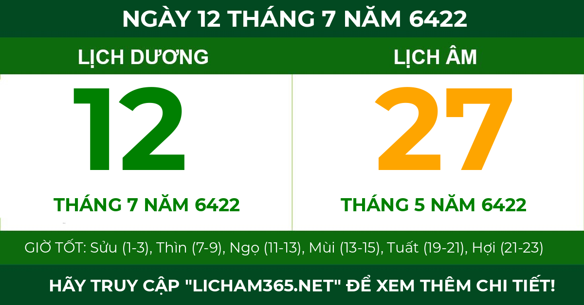 lịch âm ngày 12 tháng 7 năm 6422