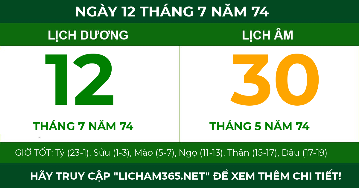 lịch âm ngày 12 tháng 7 năm 74